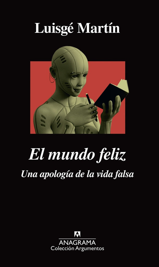 El mundo feliz | LUISGE MARTIN