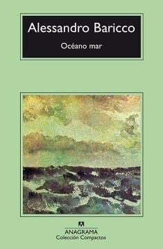Océano mar | ALESSANDRO BARICCO