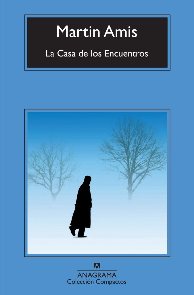 La casa de los encuentros | MARTIN AMIS