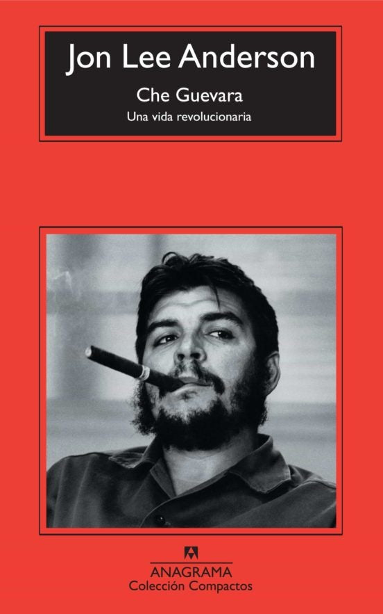 Che Guevara. Una vida revolucionaria | JO LEE ANDERSON