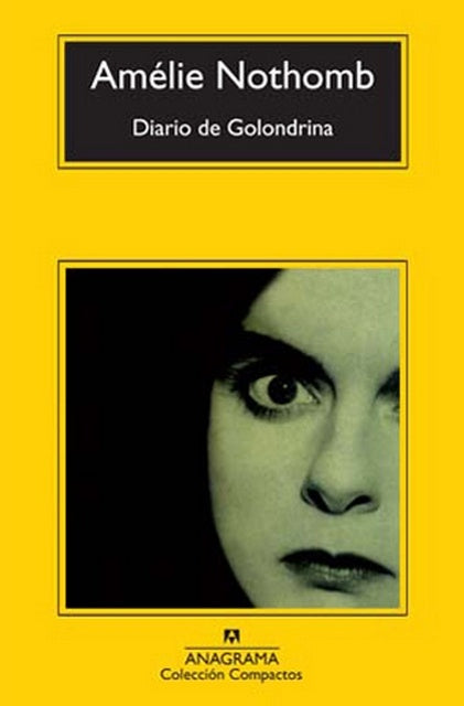 DIARIO DE GOLONDRINA | AMELIE NOTHOMB