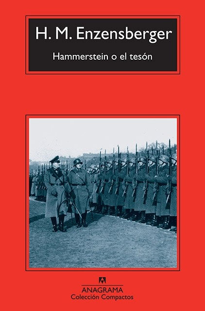 Hammerstein o el tesón | H. M. ENZENSBERGER