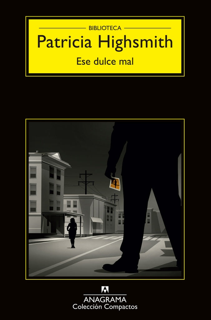 Ese dulce mal | PATRICIA HIGHSMITH