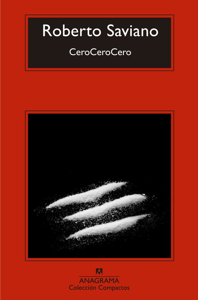 CeroCeroCero | ROBERTO SAVIANO