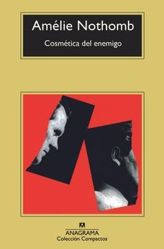Cosmética del enemigo | AMELIE NOTHOMB