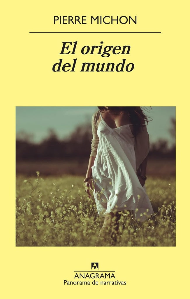 El origen del mundo | PIERRE MICHON