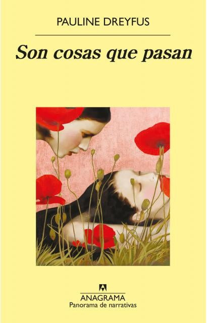 Son cosas que pasan | PAULINE DREYFUS