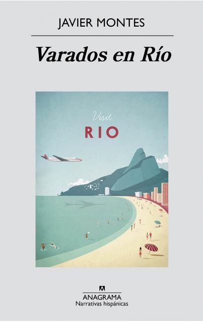 VARADOS EN RIO | ANDRES BARBA - JAVIER MONTES