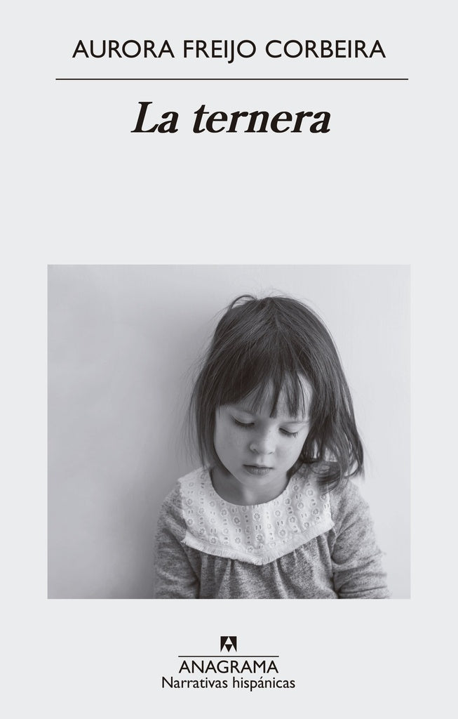 La ternera | AURORA FREIJO CORBEIRA