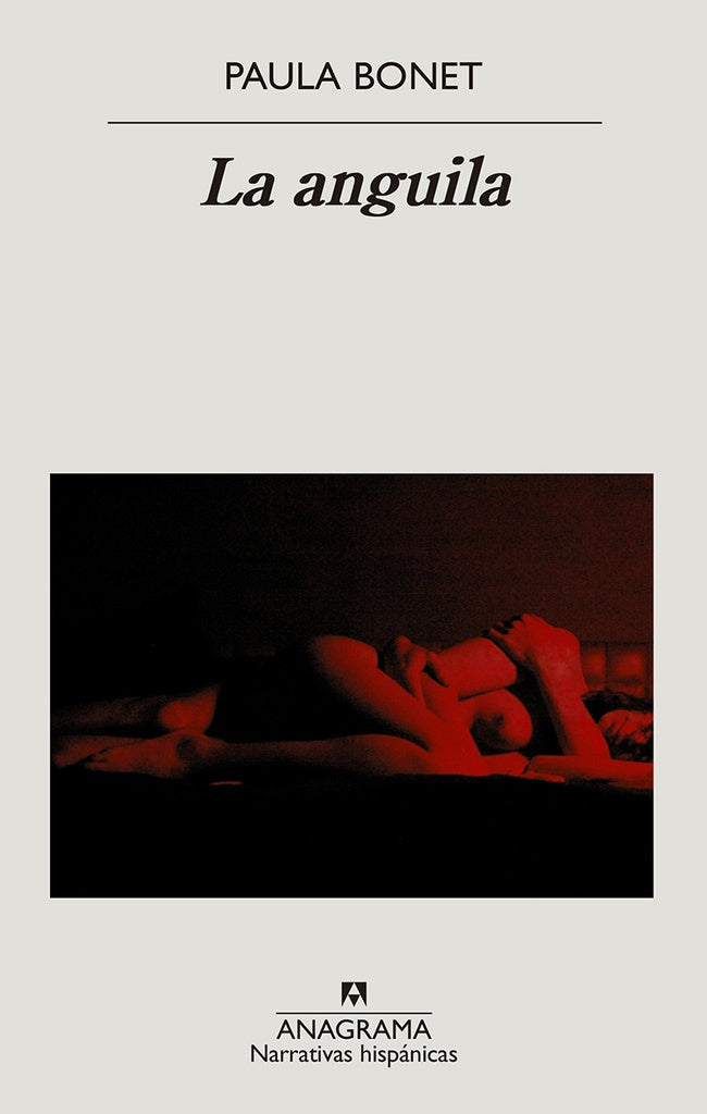 La anguila | PAULA BONET