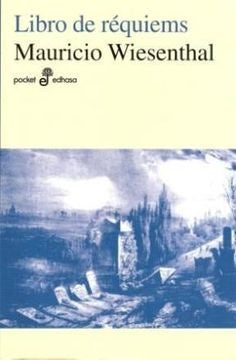 LIBRO DE REQUIEMS | MAURICIO WIESENTHAL