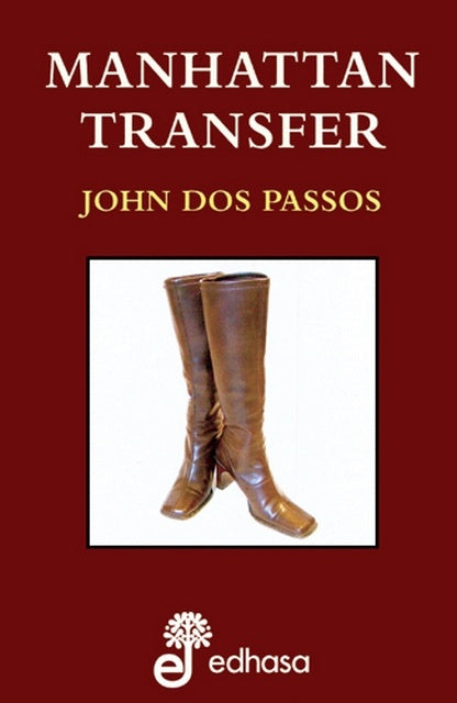 MANHATTAN TRANSFER (DIAMANTE) | JOHN DOS PASSOS