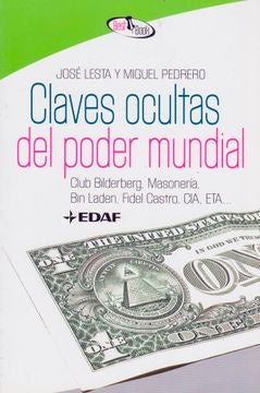 Claves ocultas del poder mundial | JOSE LESTA - MIGUEL PEDRERO