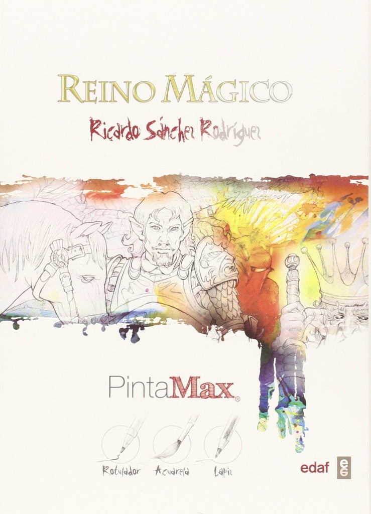 Reino mágico. Pinta Max | RICARDO SANCHEZ RODRIGUEZ
