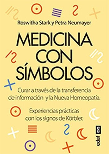 Medicina con símbolos | Petra Neumayer / Roswitha Stark