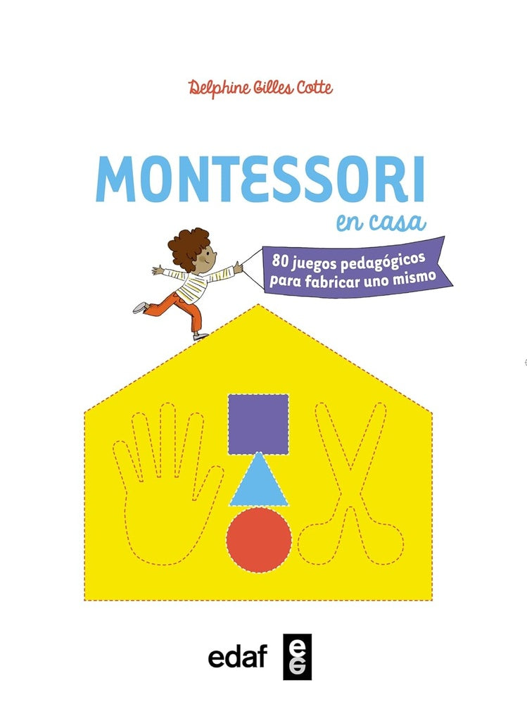 Montessori en casa | Delphine Gilles Cotte