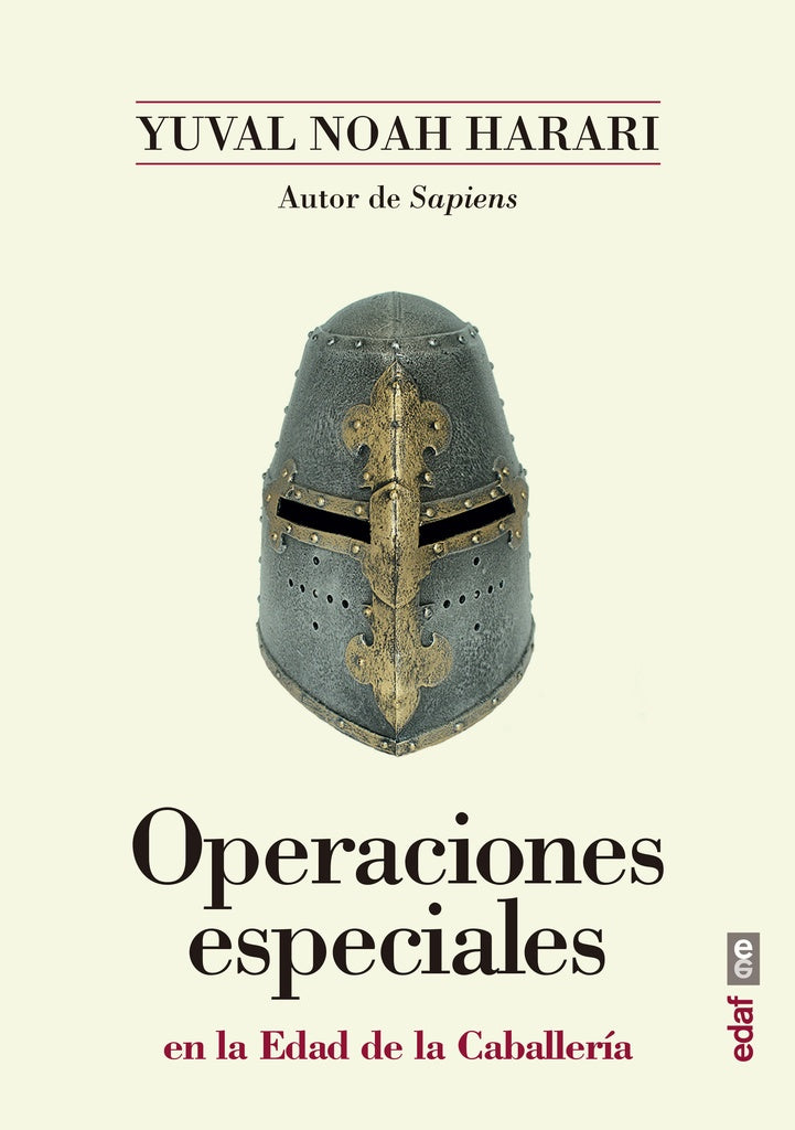 Operaciones especiales en la Edad de la Caballería | YUVAL NOAH HARARI