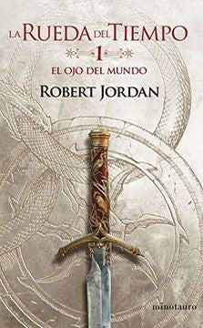 La Rueda del Tiempo nº 01/14 El ojo del mundo | ROBERT JORDAN
