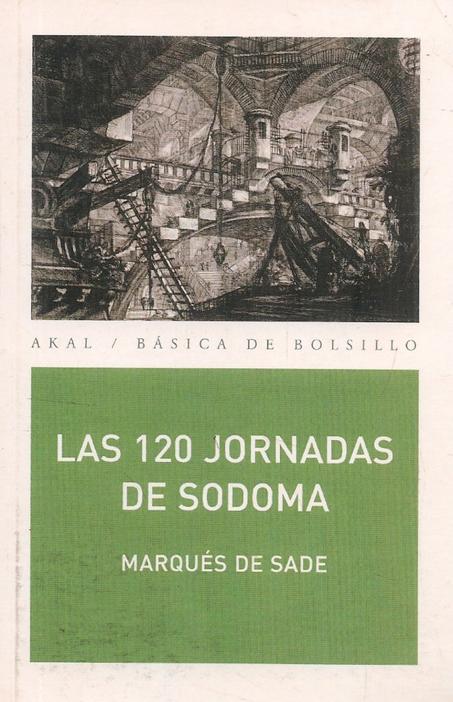 Las 120 jornadas de Sodoma | MARQUES DE SADE