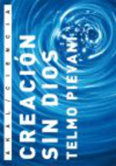 Creación sin Dios | Telmo Pievani