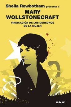 Vindicación de los derechos de la mujer | MARY WOLLSATONECRAFT