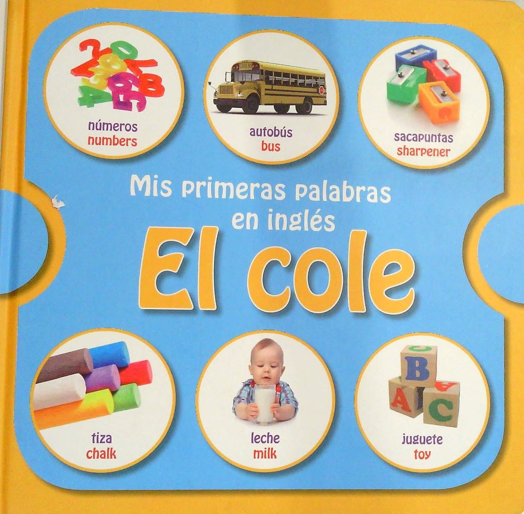 Mis primeras palabras en inglés. El cole | Varios autores