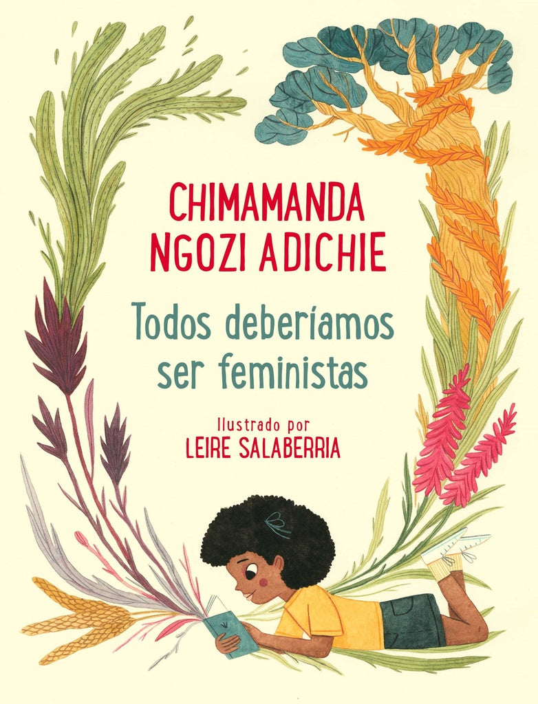 Todos deberíamos ser feministas (ilustrado) | Chimamanda Ngozi Adichie
