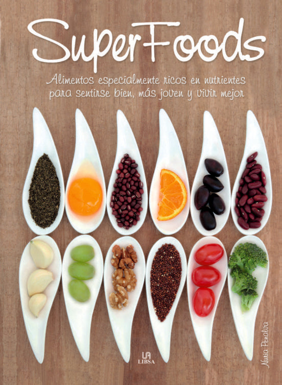 Superfoods | NURIA PENALVA