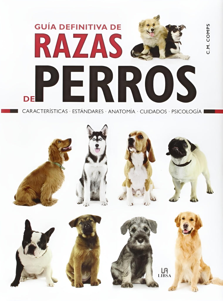 Guía definitiva de razas de perros | C. M COMPS