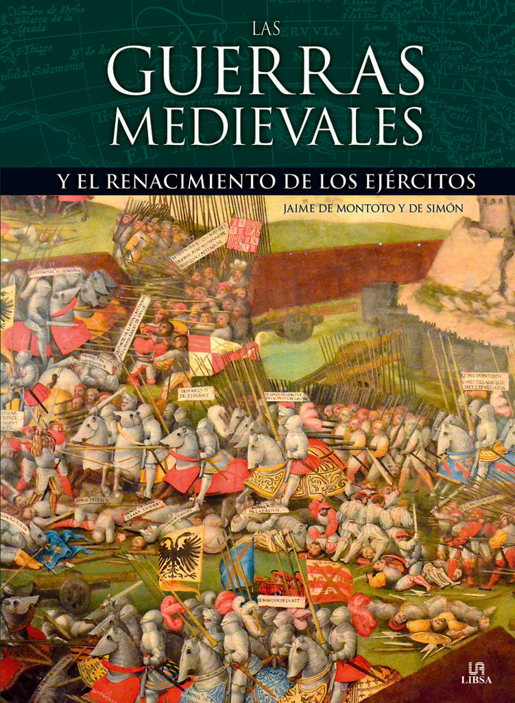 LAS GUERRAS MEDIEBALES Y EL RENACIMIENTO | SIN ASIGNAR