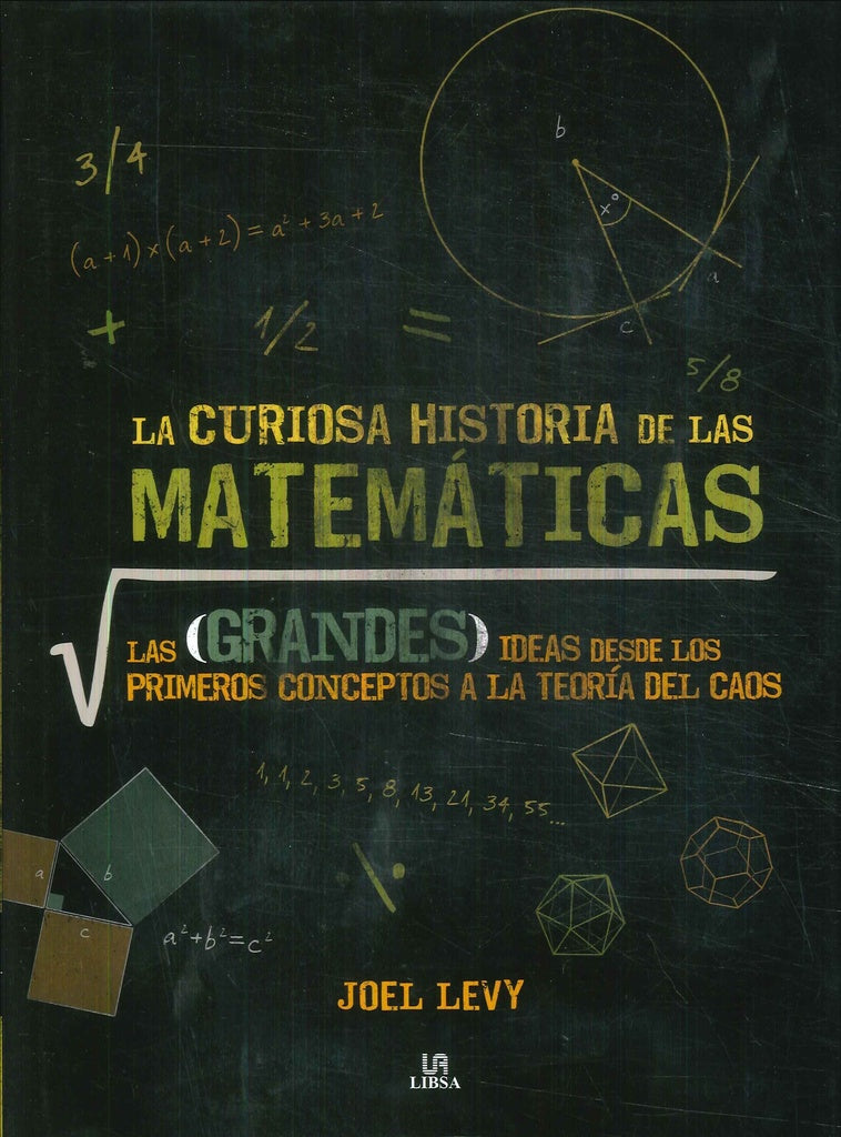 La curiosa historia de las matemáticas | JOEL LEVY