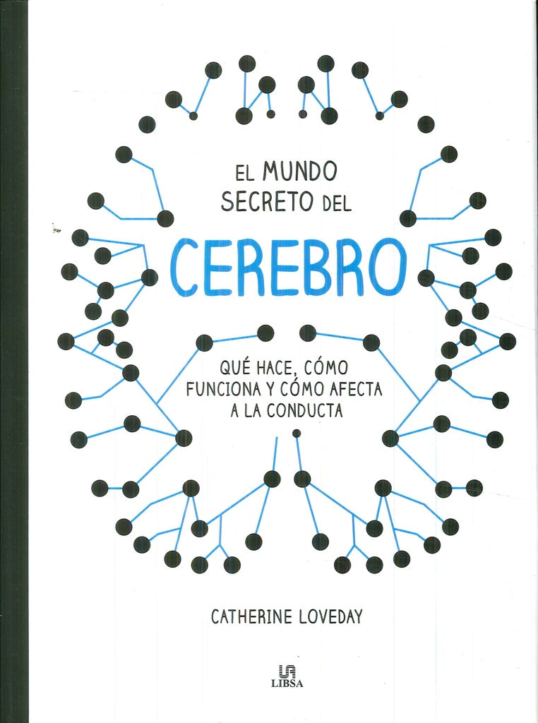 El mundo secreto del cerebro | CATHERINE LOVEDAY