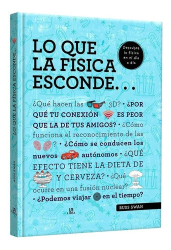 Lo que la física esconde | Russ Swan