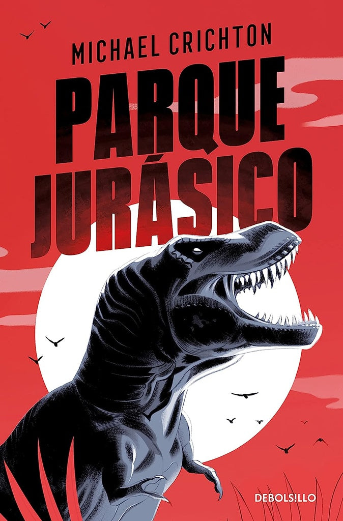 Parque Jurásico | MICHAEL CRICHTON