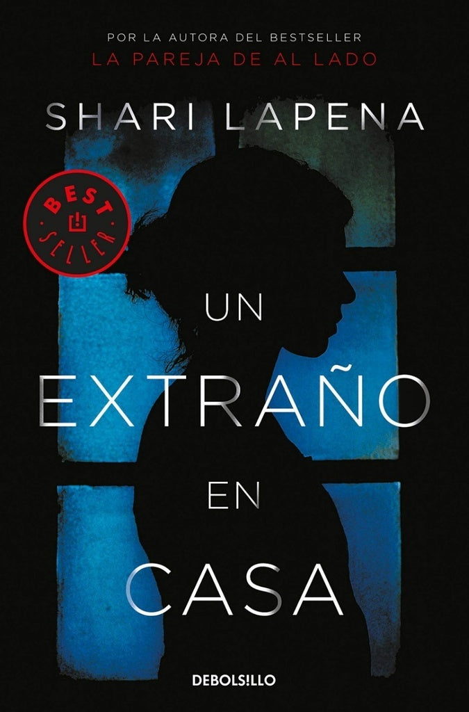 Un extraño en casa | SHARI LAPENA