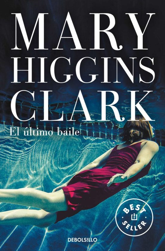El último baile | Mary Higgins Clark