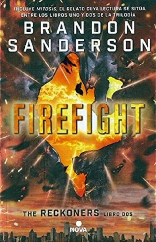 Firefight. Trilogía de los Reckoners 2 | Brandon Sanderson