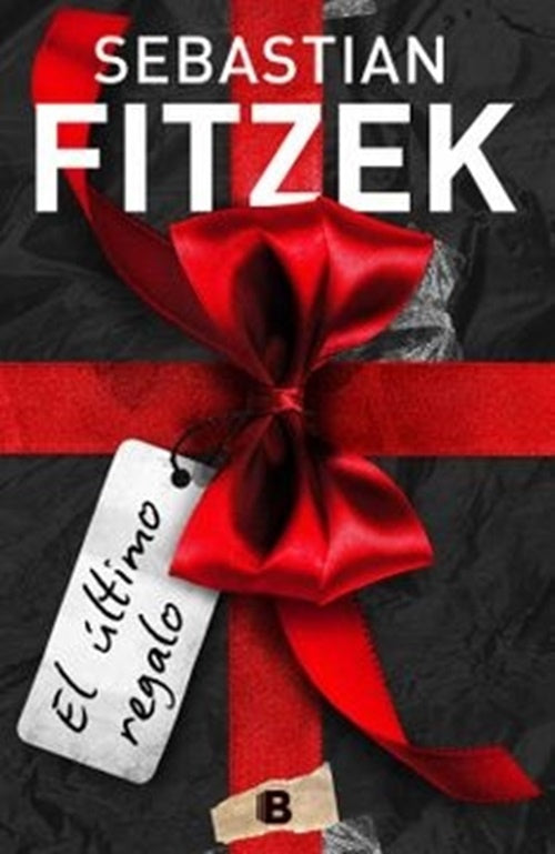 El último regalo | Sebastian Fitzek
