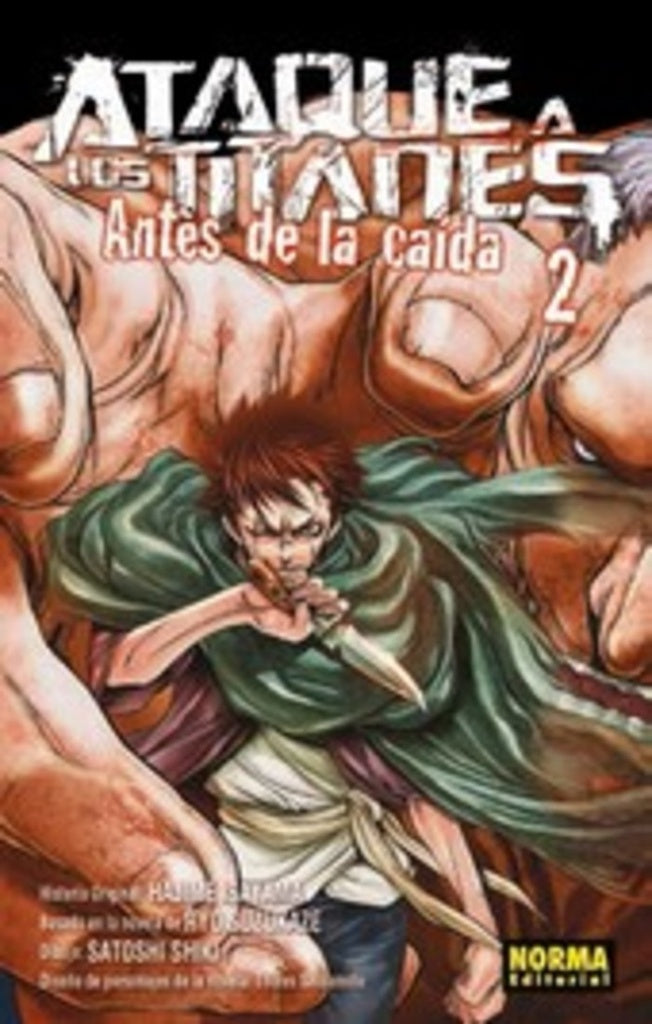 Ataque a los titanes. Antes de la caída 2 | Hajime Isayama