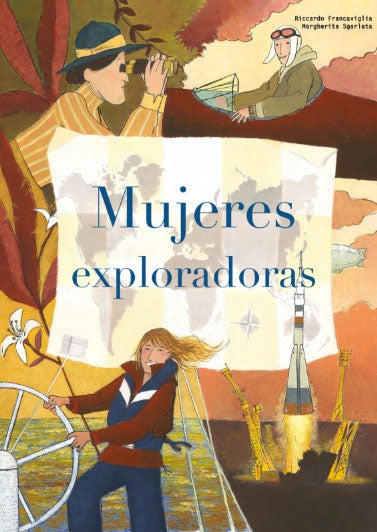 Mujeres exploradoras | RICARDO/ SGARLATA MARGHERITA FRANCAVIGLIA