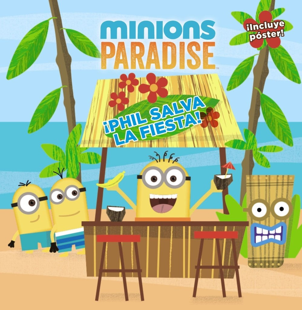 Minions Paradise. ¡Phil salva la fiesta! | Varios autores