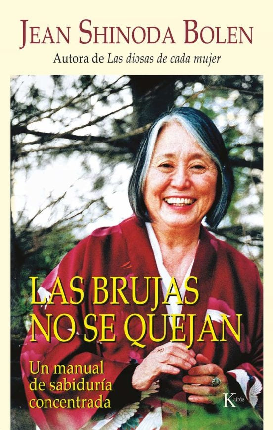 LAS BRUJAS NO SE QUEJAN | JEAN SHINODA BOLEN