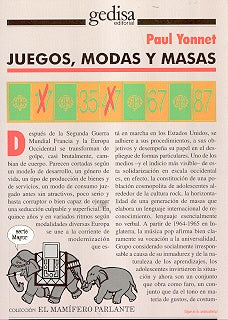 JUEGOS, MODAS Y MASAS | PAUL YONNET