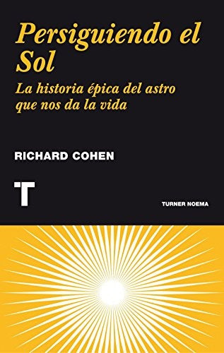 Persiguiendo el sol | RICHARD COHEN