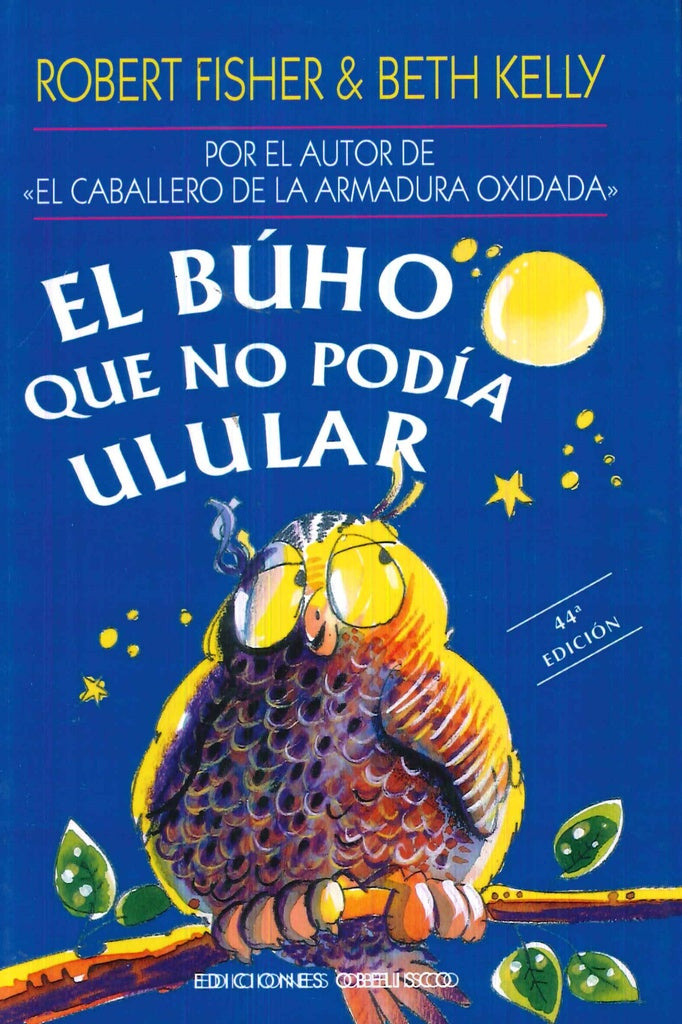 El búho que no podía ulular | ROBERT FISHER & BETH KELLY