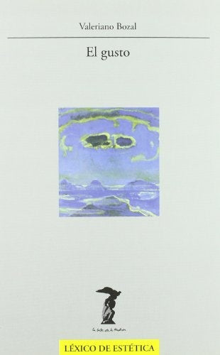 GUSTO, EL | VALERIANO BOZAL