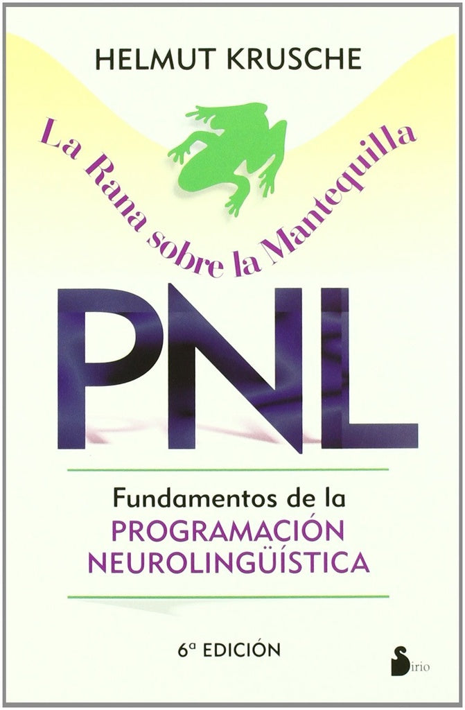 La rana sobre la mantequilla | HELMUT KRUSCHE