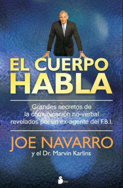 El cuerpo habla | JOE NAVARRO