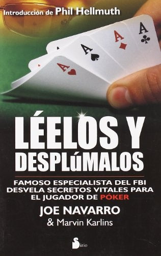 LEELOS Y DESPLUMALOS | JOE NAVARRO