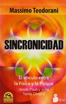 Sincronicidad: el vínculo entre la física y la psique | Massimo Teodorani